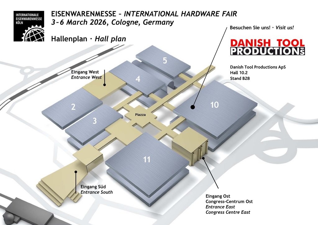 Visit Danish Tool Productions ApS at the International Hardware Fair in Cologne, Germany